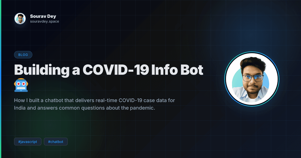 Building a COVID-19 Info Bot 🤖